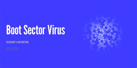 boot sector replication definition in networking|norton boot sector virus.